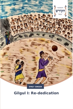 Paperback Gilgul I: Re-dedication Book