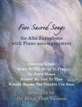 Paperback Five Sacred Songs for Alto Saxophone with Piano accompaniment Book