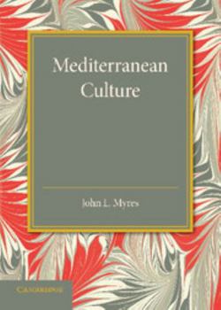 Paperback Mediterranean Culture: The Frazer Lecture 1943 Book