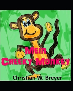 Paperback Mein Cheeky Monkey [German] Book