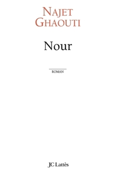 Paperback Nour [French] Book