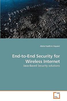 Paperback End-to-End Security for Wireless Internet Book