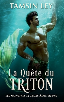 Paperback La Quête du triton [French] Book