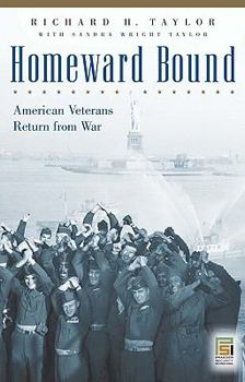 Paperback Homeward Bound: American Veterans Return from War Book