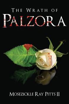Paperback The Wrath of Palzora Book