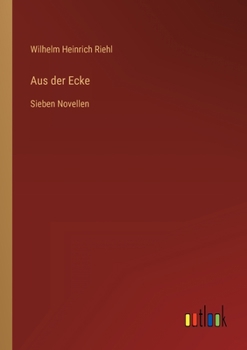 Paperback Aus der Ecke: Sieben Novellen [German] Book