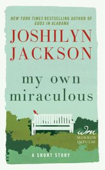 Mass Market Paperback My Own Miraculous: A Short Story Book