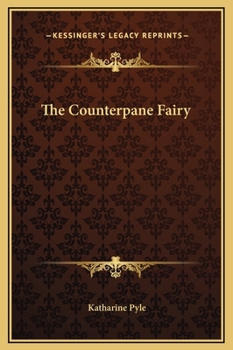 Hardcover The Counterpane Fairy Book