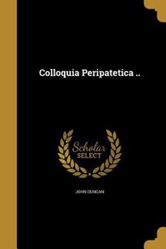 Paperback Colloquia Peripatetica .. Book