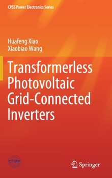 Hardcover Transformerless Photovoltaic Grid-Connected Inverters Book