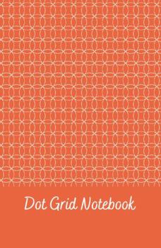 Hardcover Dot Grid Notebook: Orange Links (6 x 9 - 120 pages/60 sheets - Dot Grid - 6 dots per inch - faint dots) Book