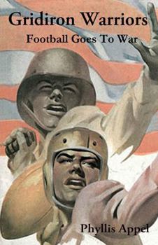 Paperback Gridiron Warriors: Football Goes to War Book