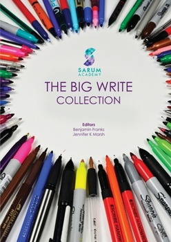 Paperback Sarum Academy's The Big Write Collection Book