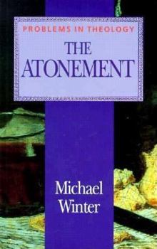 Paperback The Atonement (Problems in Theology) Book
