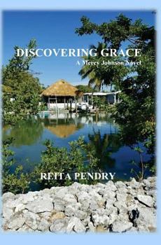 Paperback Discovering Grace: A Mercy Johnson Novel Book