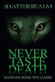 Never Taste Death