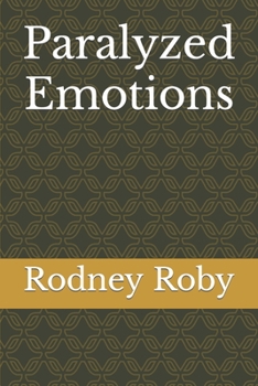 Paperback Paralyzed Emotions Book
