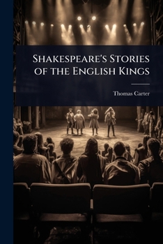 Paperback Shakespeare's Stories of the English Kings Book