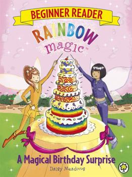 Paperback Rainbow Magic Beginner Reader: A Magical Birthday Surprise Book