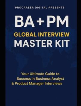 Paperback BA + PM Global Interview Master Kit (114 Pages) Book