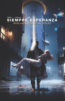 Paperback Siempre Esperanza: L'Idylle [French] Book
