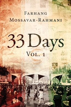 33 Days: Vol. 1