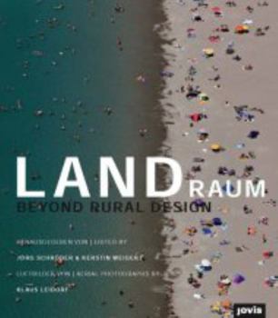 Hardcover Landraum: Beyond Rural Design Book