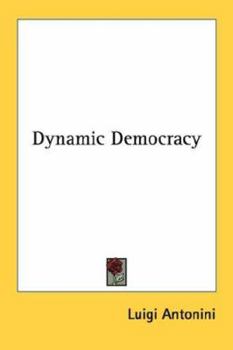 Paperback Dynamic Democracy Book
