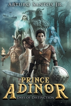 Paperback Prince Adinor: Days of Distinction Book