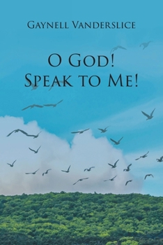 Paperback O God! Speak to Me! Book
