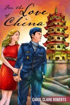 Paperback For the Love of China Book