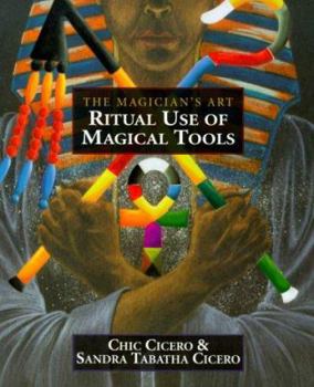 Paperback Ritual Use of Magical Tools: The Magician's Art Book