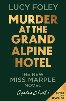 Hardcover Murder at the Grand Alpine Hotel Book