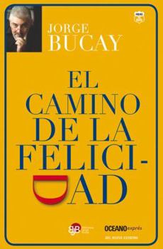 Paperback El Camino de la Felicidad [Spanish] Book