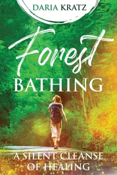 Paperback Forest Bathing Book