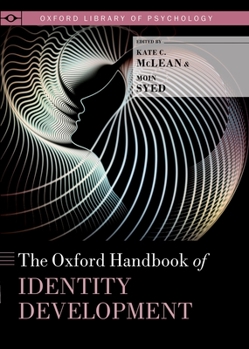 Paperback The Oxford Handbook of Identity Development Book