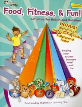 Paperback Food, Fitness, & Fun Resource Book, Grades Pk - K Book