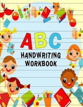 Paperback ABC Handwriting Workbook: Uppercase & Lowercase Writing Practice for Kids - Children Frame Book