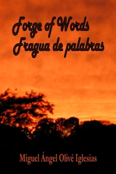 Paperback Forge of Words: Fragua de palabras Book