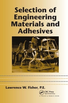 Paperback Selection of Engineering Materials and Adhesives Book