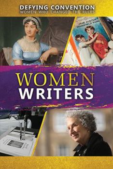 Women Writers - Book  of the Defying Convention: Women Who Changed the Rules