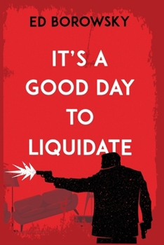 It's a Good Day to Liquidate
