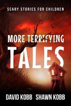 Paperback More Terrifying Tales: Scary Stories for Children Book