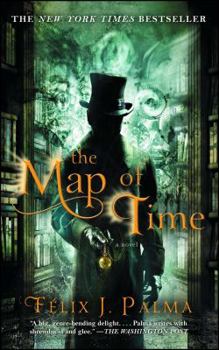 El mapa del tiempo - Book #1 of the Trilogía Victoriana