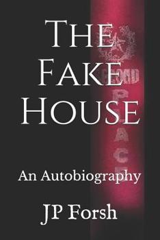 Paperback The Fake House: An Autobiography Book