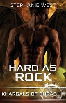 Hard as Rock - Book #3 of the Khargals of Duras