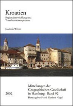 Paperback Kroatien: Regionalentwicklung Und Transformationsprozesse [German] Book
