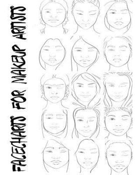 Paperback Facecharts for Makeup Artists: 15 Unique Faces Book