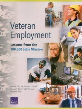 Paperback Veteran Employment: Lessons from the 100,000 Jobs Mission Book