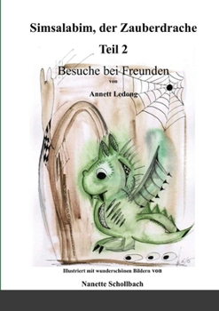 Paperback Simsalabim, der Zauberdrache Teil 2: Besuche bei Freunden [German] Book